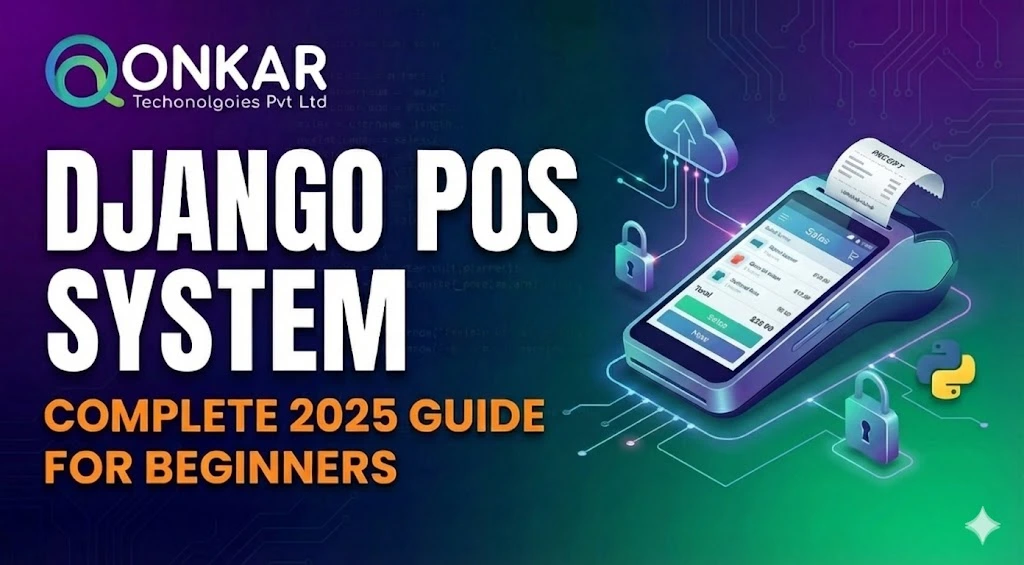 Django POS system and software - complete 2026 guide for beginners