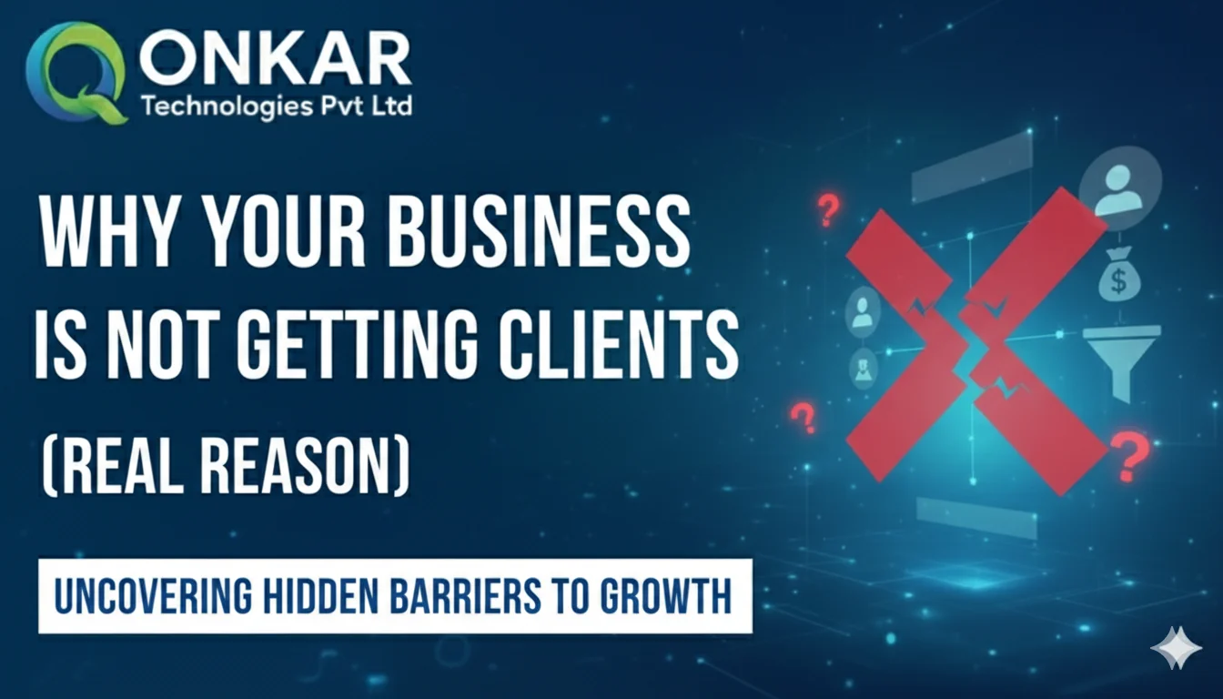 Why Your Business Is Not Getting Clients (Real Reason)