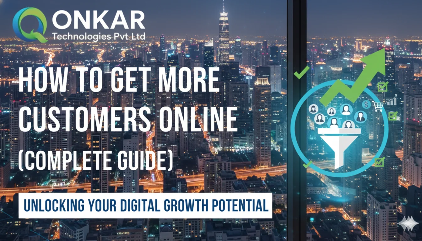 How to get more customers online - complete guide